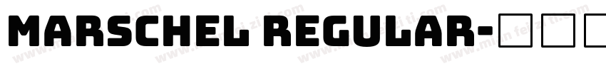 Marschel Regular字体转换